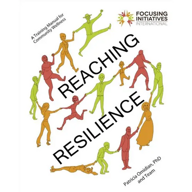Reaching Resilience: A Training Manual for Community Wellness