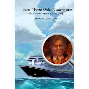 New World Order Underwater: The Nae-Née Inventors Strike Back