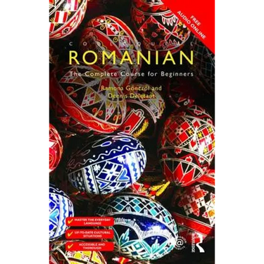 Colloquial Romanian: The Complete Course for Beginners