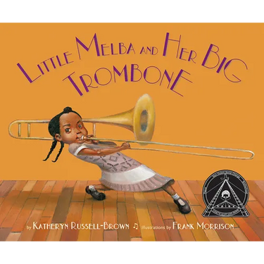 Little Melba and Her Big Trombone