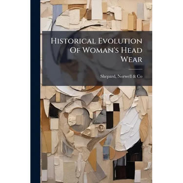 Historical Evolution Of Woman's Head Wear
