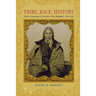 Tribe, Race, History: Native Americans in Southern New England, 1780-1880