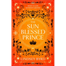 The Sun Blessed Prince: Book one of A Tale of Two Crowns Duology