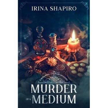 Murder of a Medium: A Redmond and Haze Mystery Book 15