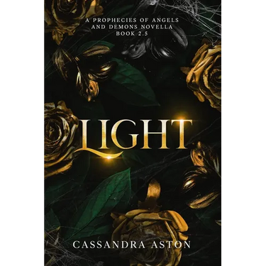 Light: A Prophecies of Angels and Demons Novella