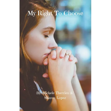 My Right To Choose