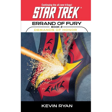 Star Trek: The Original Series: Errand of Fury #2: Demands of Honor