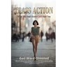 Class Action: What You Don't Know CAN Hurt You