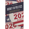 Money in Politics: Campaign Fundraising in the 2020 Presidential Election