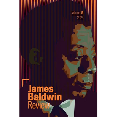 James Baldwin Review: Volume 9