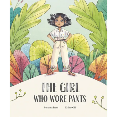 The Girl Who Wore Pants