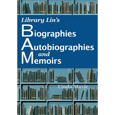 Library Lin's Biographies, Autobiographies, and Memoirs