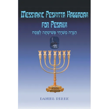 Messianic Peshitta Haggadah for Pesakh
