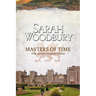 Masters of Time