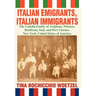 Italian Emigrants, Italian Immigrants: The Labella Family of Avigliano, Potenza, Basilicata, Italy and Port Chester, New York, United States of Americ