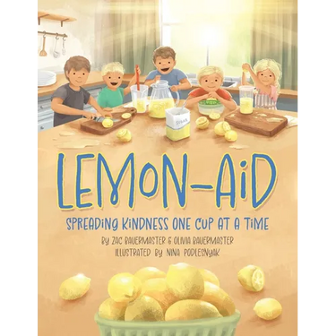 Lemon-Aid: Spreading Kindness One Cup at a Time