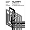 The Sociology of Science: Theoretical and Empirical Investigations