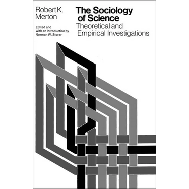 The Sociology of Science: Theoretical and Empirical Investigations