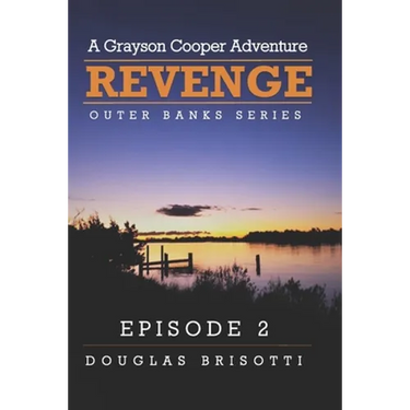 Revenge: A Grayson Cooper Adventure