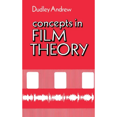 Concepts in Film Theory