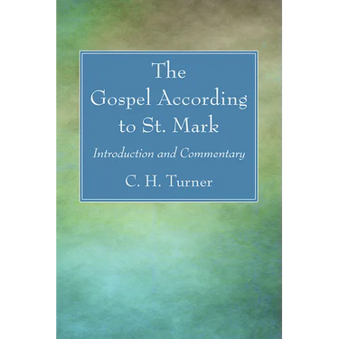 The Gospel According to St. Mark