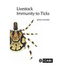 Livestock Immunity to Ticks