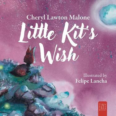 Little Kit's Wish: A Touching Story About Finding Your Heart's Desire for Young Readers