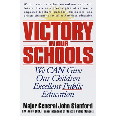 Victory in Our Schools: We Can Give Our Children Excellent Public Education