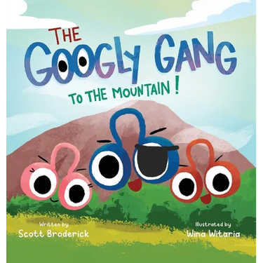 The Googly Gang to the Mountain!