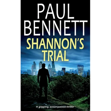 SHANNON'S TRIAL a gripping, action-packed thriller