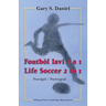 Life Soccer 2 to 1 / Foutbòl lavi 2 a 1
