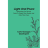 Light and Peace: Instructions for devout souls to dispel their doubts and allay their fears