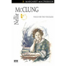 Nellie McClung: Voice for the Voiceless
