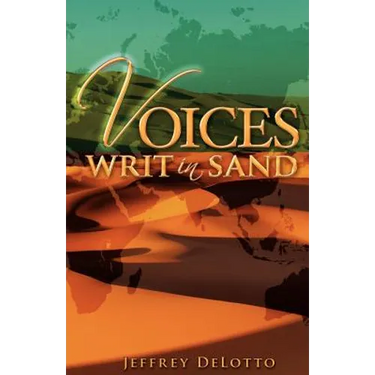 Voices Writ in Sand, Dramatic Monologues and Other Poerm