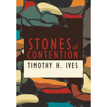 Stones of Contention