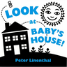 Look at Baby's House: A High Contrast Board Book