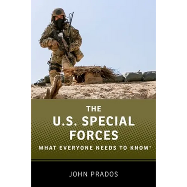 The Us Special Forces: What Everyone Needs to Know(r)