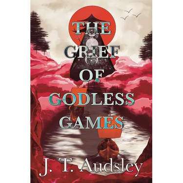 The Grief Of Godless Games