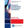Managerial Communication for Professional Development