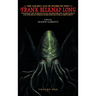 The Golden Age of Weird Fiction: Frank Belknap Long (Vol. 1)