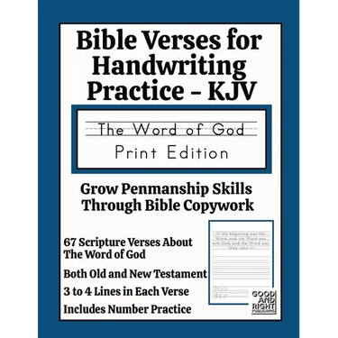 Bible Verses for Handwriting Practice - KJV: Word of God Print Edition