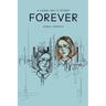 Forever: A Legal Sci-Fi Story