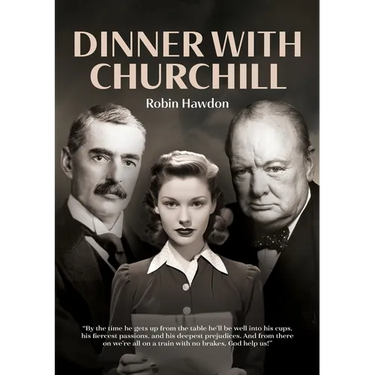 Dinner with Churchill
