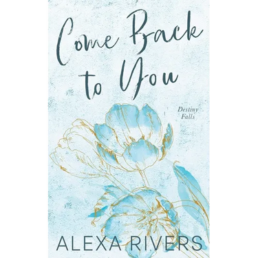 Come Back to You