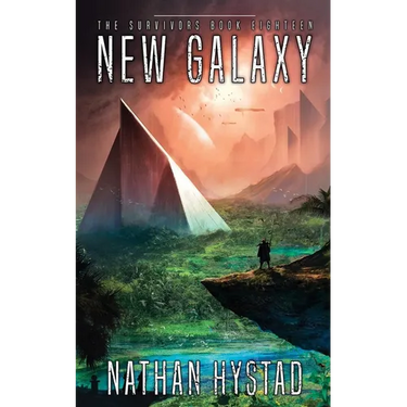 New Galaxy (The Survivors Book Eighteen)
