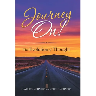 Journey On!: The Evolution of Thought