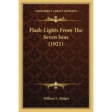 Flash-Lights From The Seven Seas (1921)