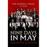 Nine Days in May: The General Strike of 1926