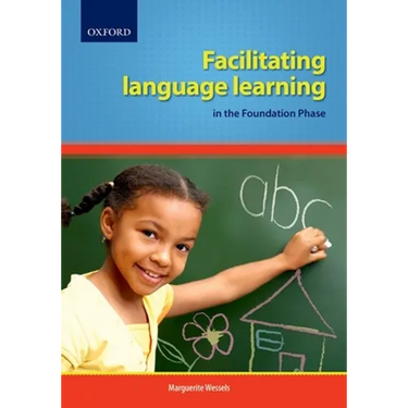 Facilitating Language Learning in the Foundation Phase