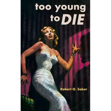 Too Young to Die